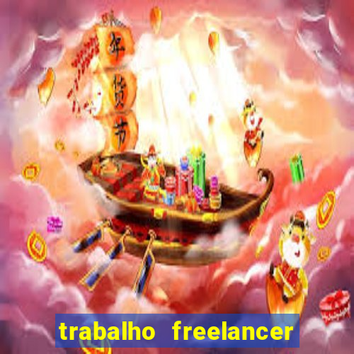 trabalho freelancer online digitador